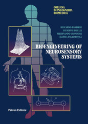 Bioengineering of neurosensory systems
