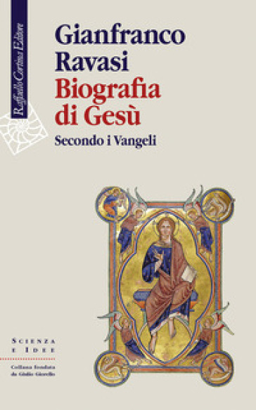 Biografia di Gesù. Secondo i Vangeli - Gianfranco Ravasi