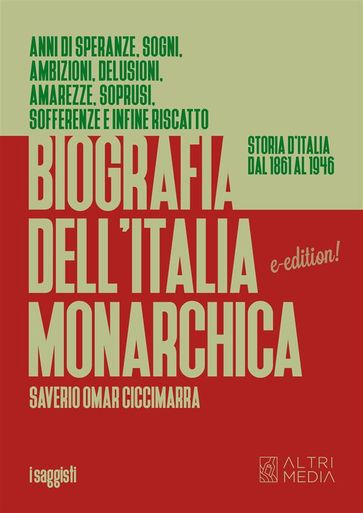 Biografia dell'Italia monarchica - Omar Ciccimarra Saverio