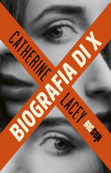 Biografia di X - Catherine Lacey