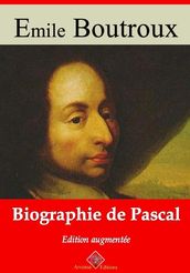 Biographie de Pascal suivi d annexes