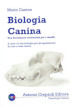 Biologia canina. Una descrizione condensata per i cinofili