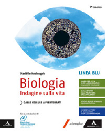 Biologia indagine sulla vita. Linea blu. Per il primo biennio delle Scuole superiori. Con e-book. Con espansione online - Marielle Hoefnagels