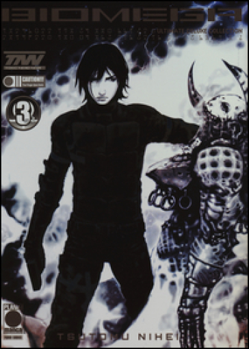 Biomega. Ultimate deluxe collection. 3. - Tsutomu Nihei