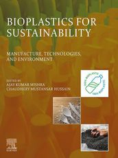 Bioplastics for Sustainability