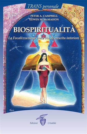 Biospiritualità - Edwin M. McMahon - Peter A. Campbell