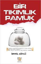 Bir Tkmlk Pamuk