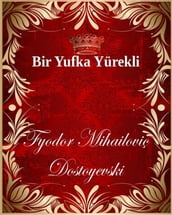 Bir Yufka Yürekli