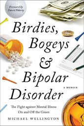 Birdies, Bogeys, and Bipolar Disorder