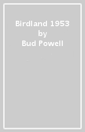 Birdland 1953