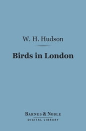 Birds in London (Barnes & Noble Digital Library)