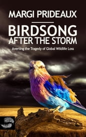 Birdsong After the Storm