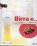 Birra e... Piccoli piatti, grandi abbinamenti