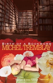 Birth of a Bookworm