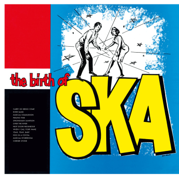 Birth of ska -coloured- - AA.VV. Artisti Vari