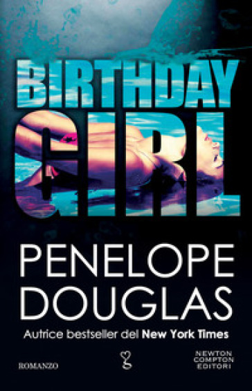 Birthday girl - Penelope Douglas
