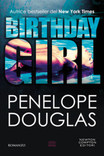 Birthday girl - Penelope Douglas