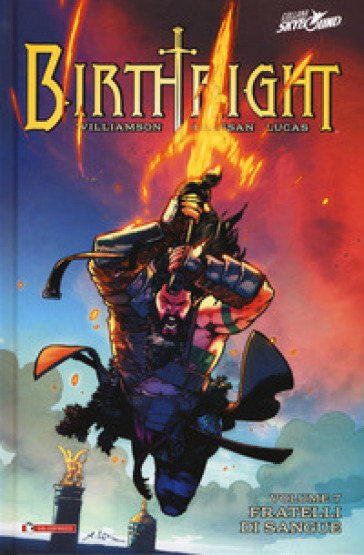 Birthright. 7: Fratelli di sangue - Joshua Williamson