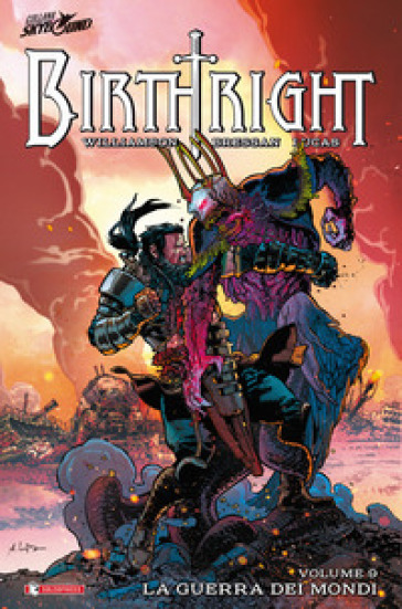 Birthright. 9: La guerra dei mondi - Joshua Williamson