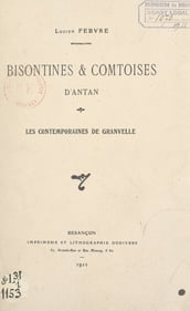 Bisontines & comtoises d antan