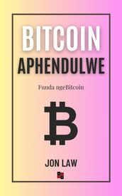 Bitcoin Aphendulwe