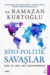 Biyo-Politik Savalar