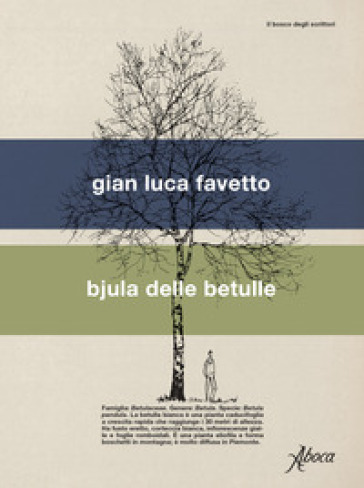 Bjula delle betulle - Gian Luca Favetto
