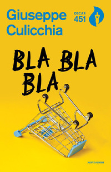 Bla bla bla - Giuseppe Culicchia