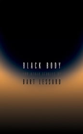 Black Body and Other Stories