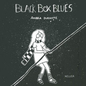 Black Box Blues - Ambra Durante