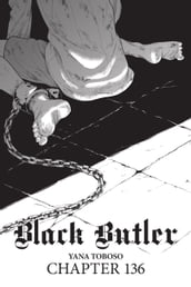 Black Butler, Chapter 136