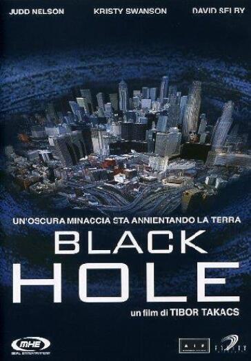 Black Hole (2006) - Tibor Takacs