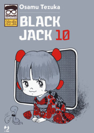 Black Jack. 10. - Osamu Tezuka