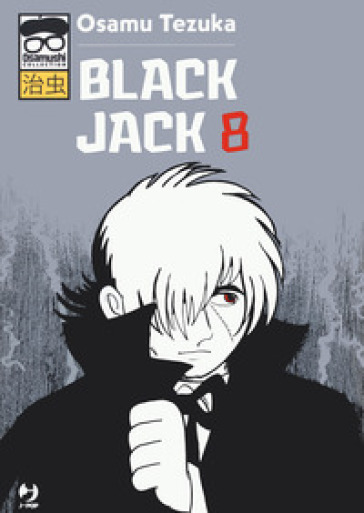 Black Jack. Osamushi collection - Osamu Tezuka