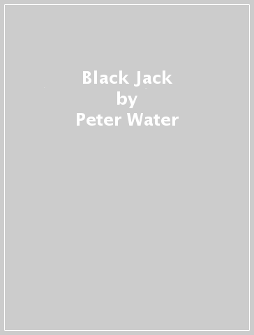 Black Jack - Peter Water
