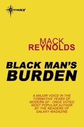 Black Man s Burden