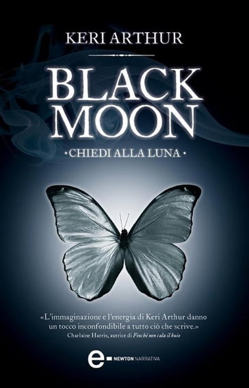 Black Moon. Chiedi alla luna - Keri Arthur