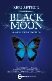Black Moon. L alba del vampiro