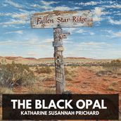 Black Opal, The (Unabridged)