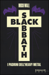 Black Sabbath. I padrini dell