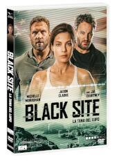 Black Site - La Tana Del Lupo