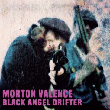 Black angel drifter - MORTON VALENCE