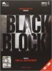 Black block. Con DVD