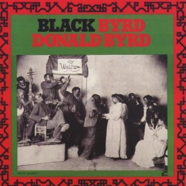 Black byrd - Donald Byrd