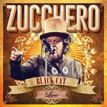 Black cat live - Zucchero Sugar Fornaciari