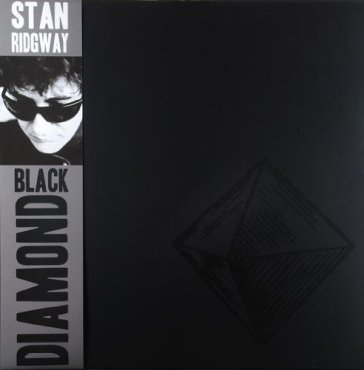 Black diamond - Stan Ridgway