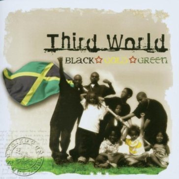 Black gold and green - Third World