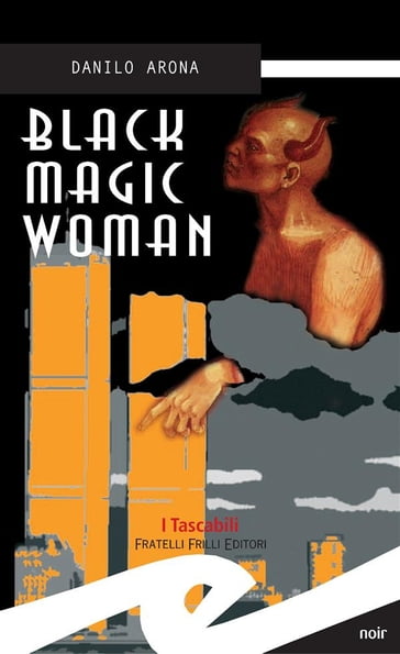 Black magic woman - Danilo Arona