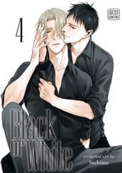 Black or White, Vol. 4 (Yaoi Manga)