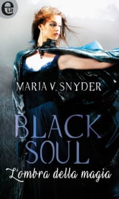 Black soul - L ombra della magia